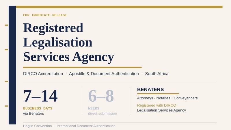 Benaters Registered with DIRCO as Legalisation Services Agency, Cutting Apostille Turnaround from Weeks to Days