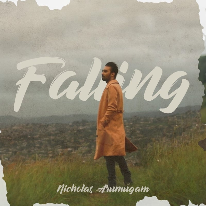 KZN, South Africa based singer songwriter Nicholas Arumugam releases powerful cover single of Harry Styles ‘FALLING’ – accompanied by an emotional and moving music video