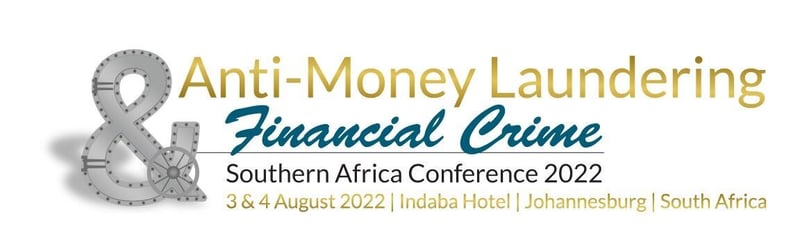 Top representatives to address the no.1 AML & Financial Crime Southern Africa Conference