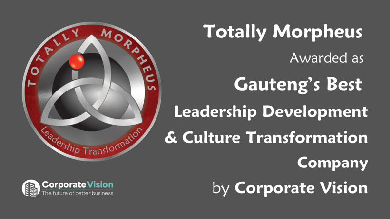 Totally Morpheus Awarded as Gauteng’s Best Leadership Development & Culture Transformation Company
