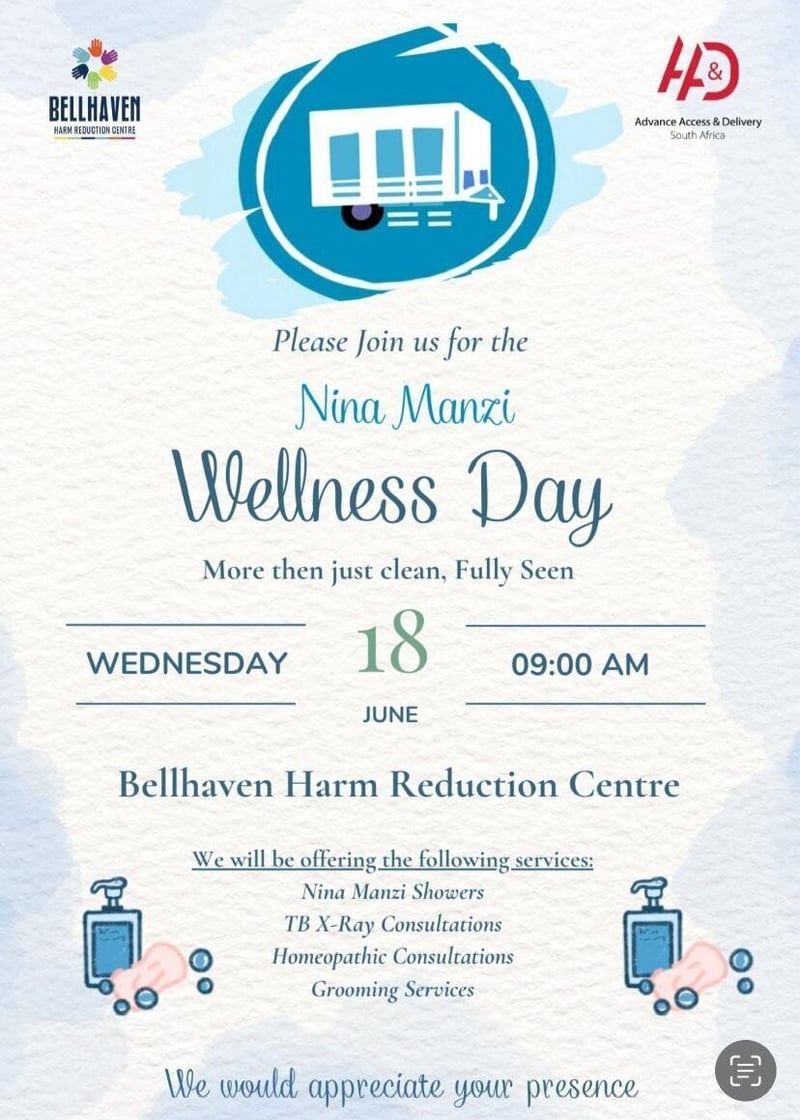 Nina Manzi Wellness Day taking place at the Bellhaven Harm Reduction Centre in Greyville