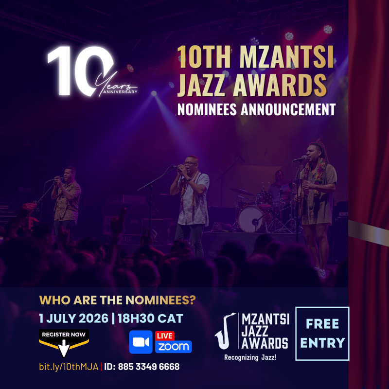 Mzantsi Jazz Awards Mark 10 Years With Nominee Announcement Ahead Of August Ceremony
