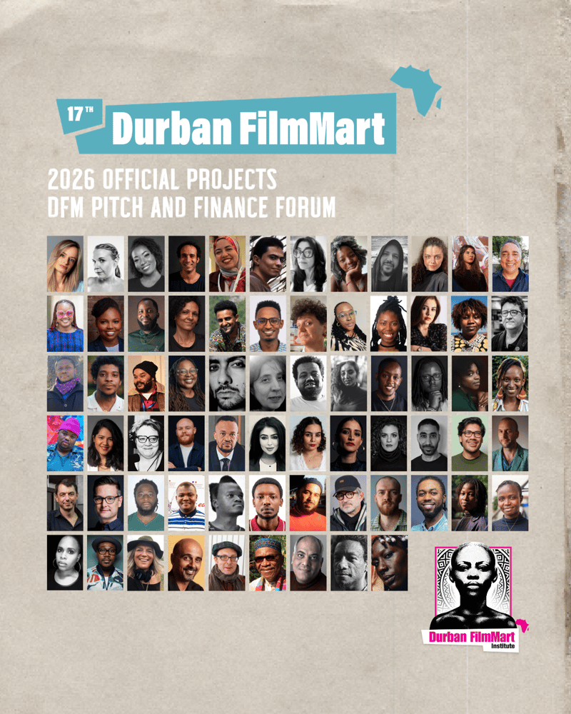 The Durban FilmMart Institute (DFMI) announces the project selection for the annual DFM Pitch and Finance Forum 2026
