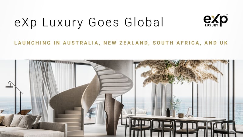 eXp Luxury Launches in Australia, New Zealand, South Africa and the United Kingdom