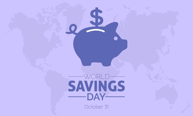 This World Savings Day, Commit To Conquering Your Tomorrow