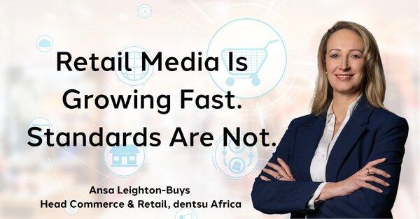 Retail Media Is Growing Fast. Standards Are Not.