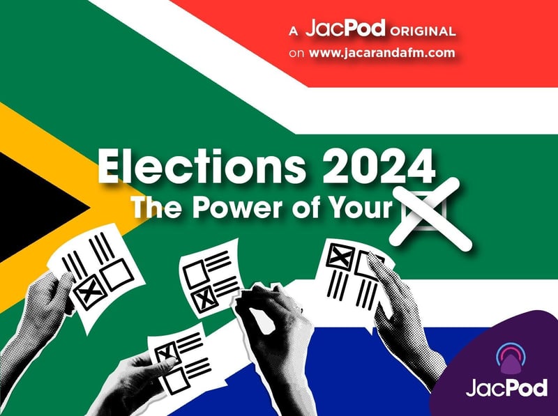 Jacaranda FM creates Political Podcast to Help you Navigate your Vote