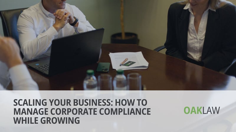 OAK Law Helps Growing Businesses Maintain Compliance and Focus on Strategic Growth