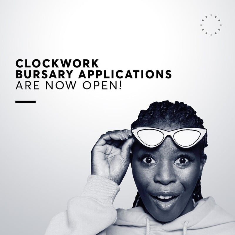 Clockwork Empowerment Fund - Bursary applications are now open for 2023