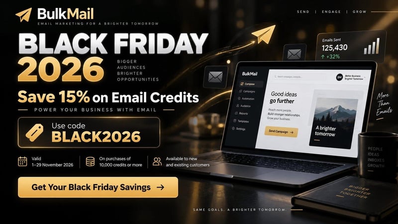 Save 15% on Email Credits This Black Friday with BulkMail
