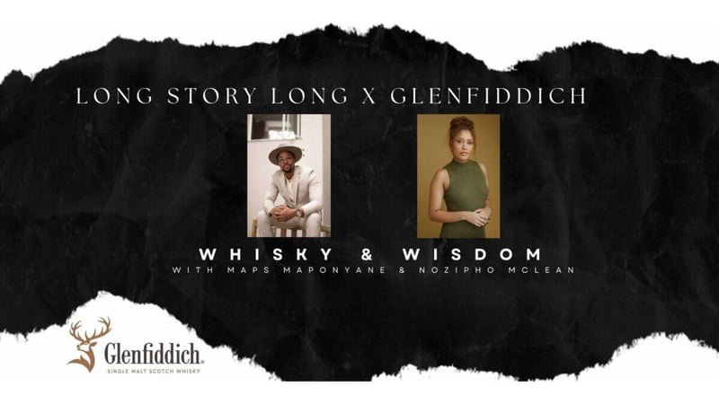 Glenfiddich and Nozipho Mclean’s Long Story Long – A Powerful New Chapter in South Africa