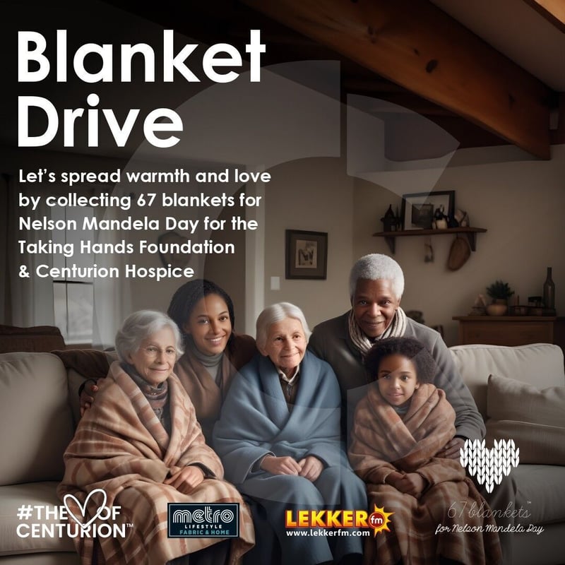 67 Blankets - Spreading Warmth And Love For Nelson Mandela Day