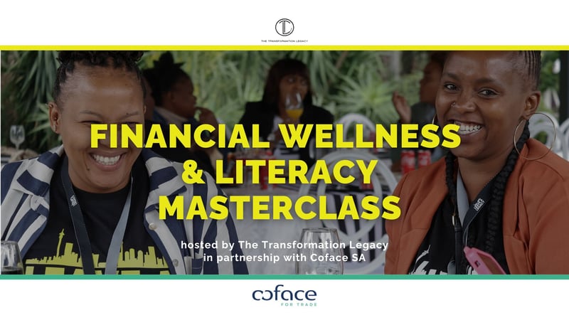 The Transformation Legacy and Coface South Africa Empower Black Female Entrepreneurs through Financial Wellness