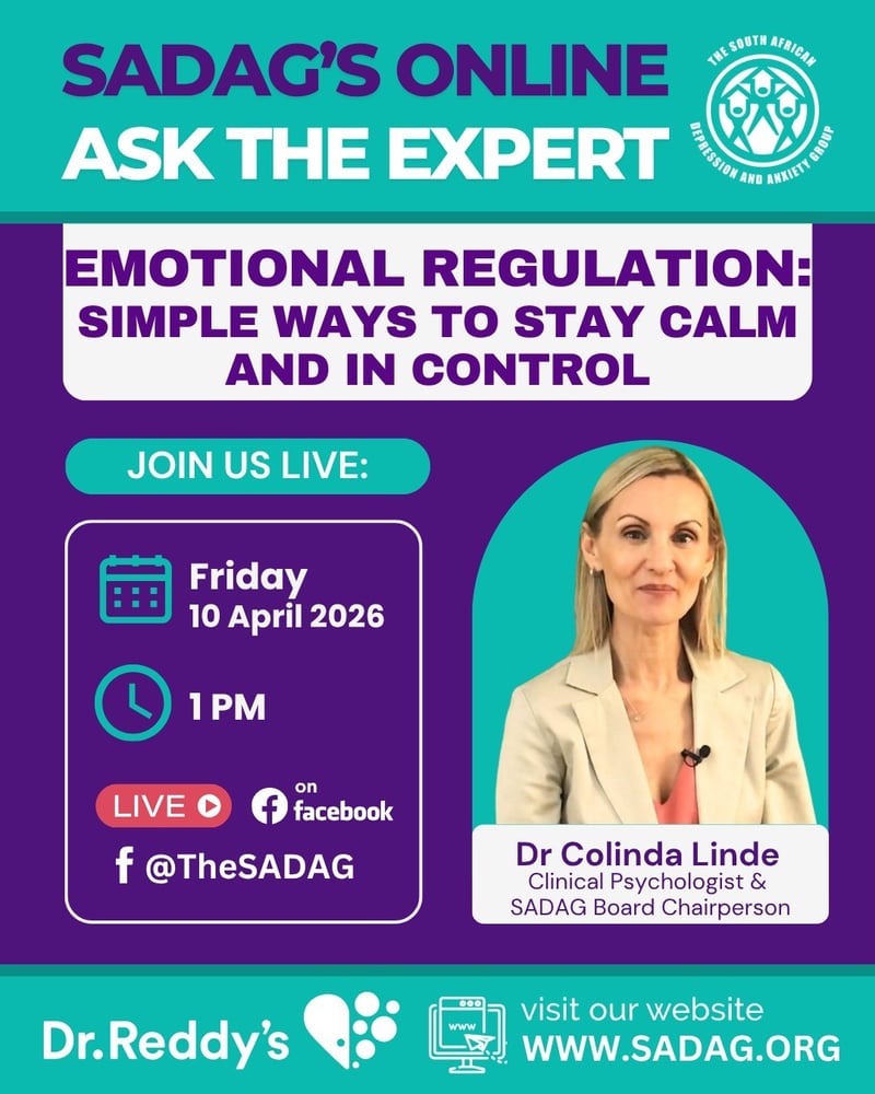 SADAG Hosts Free “Ask the Expert” LIVE on Emotional Regulation  When Feelings Feel Too Big -  Simple Ways to Stay Calm and in Control