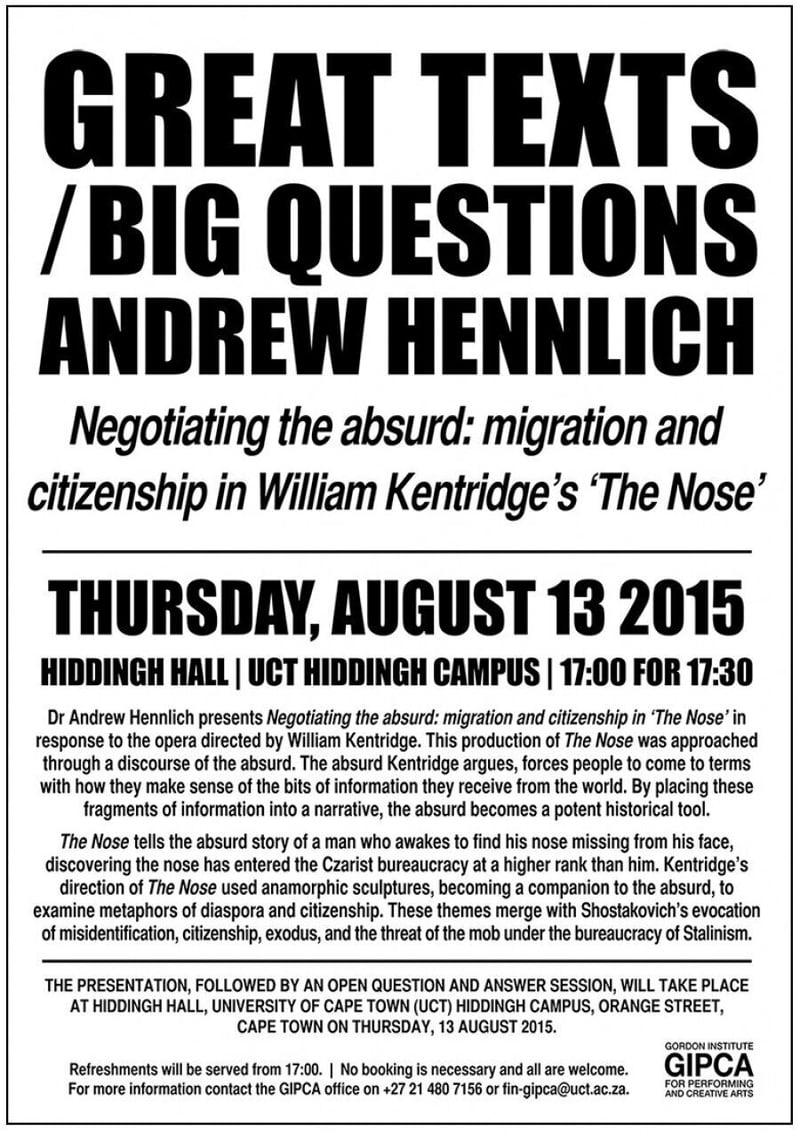GIPCA presents NEGOTIATING THE ABSURD - MIGRATION AND CITIZENSHIP IN WILLIAM KENTRIDGE’S THE NOSE