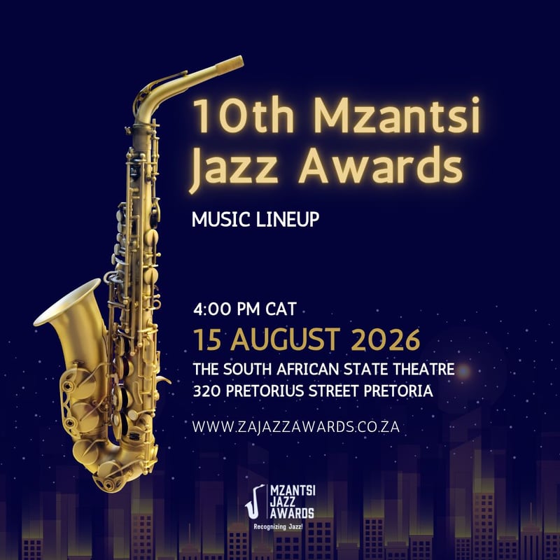 Music Line Up announced for the 10th Mzantsi Jazz Awards – A Night of Stars, Music, and Celebration!
