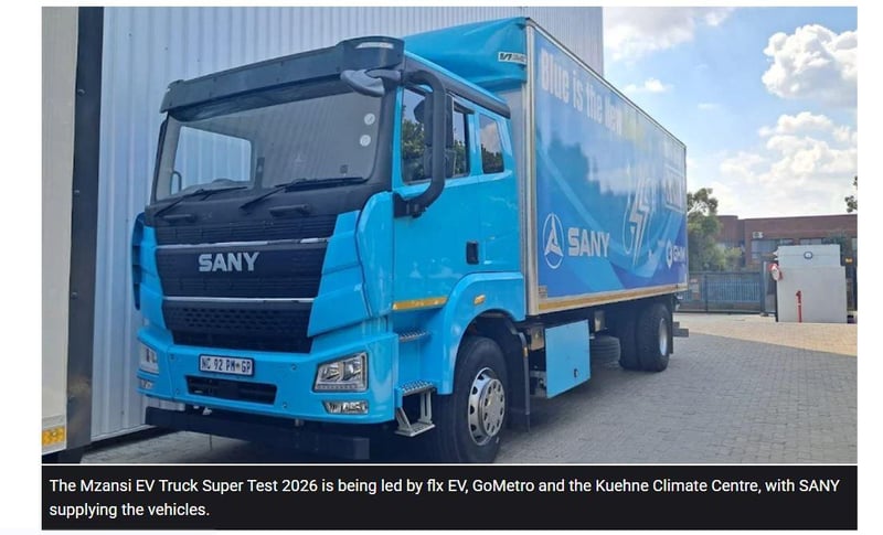 flx EV, GoMetro and Kuehne Climate Center launch 4,000km Mzansi EV Truck Super Test 2026 across South Africa