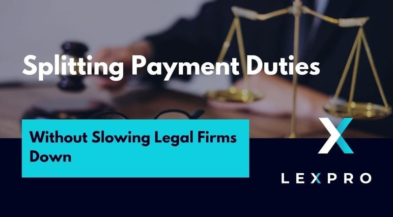 Lexpro Systems Shows How Payment Requisition Software Keeps Law Firm Payments Moving