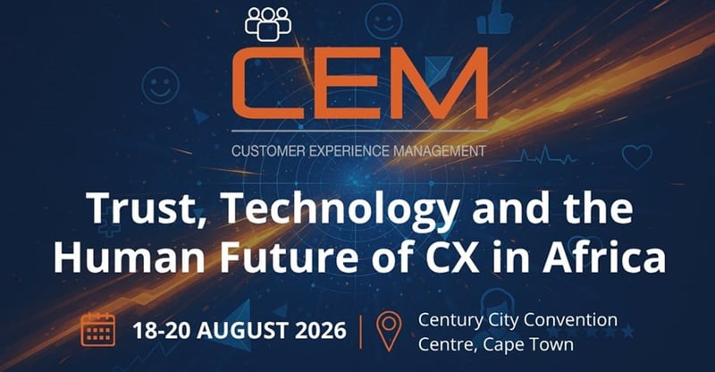 CEM Africa 2026 Explores Trust Technology and the Human Future of CX