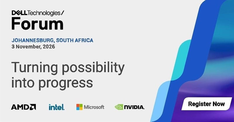 Dell Technologies Forum Johannesburg 2026 to Focus on Scaling AI, Modernising Infrastructure and Building Trust Across South Africa