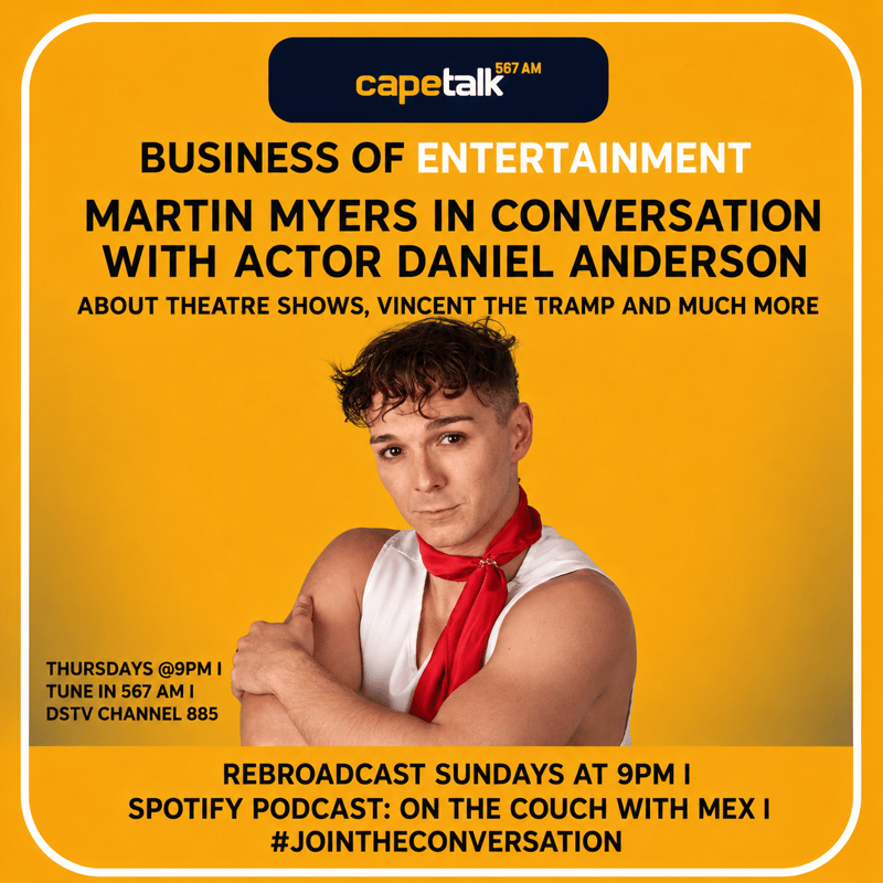 Daniel Anderson Returns to The Business of Entertainment on CapeTalk