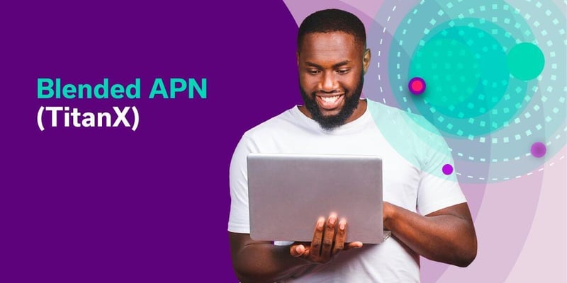 XLink’s Blended APN (TitanX) - A Next-Generation Solution Redefining Business Connectivity