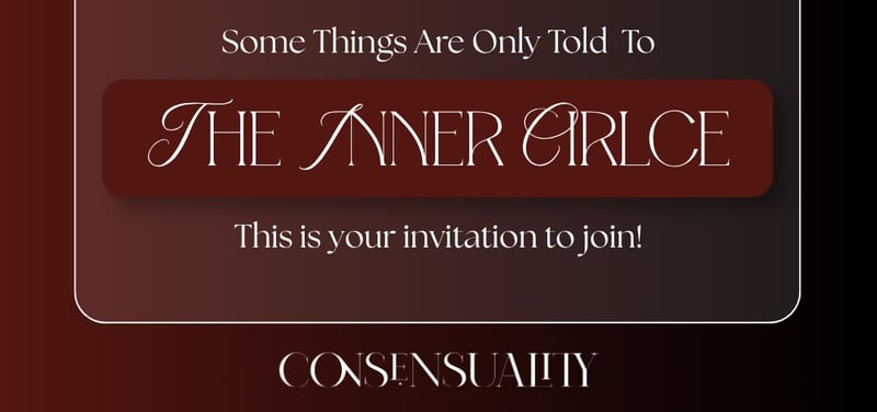 Consensuality Launches The Inner Circle as a Private Starting Point for Couples
