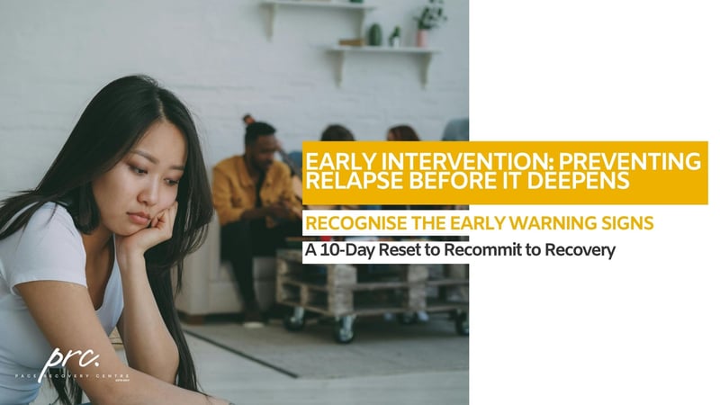 Pace Recovery Centre Highlights Why Early Intervention Is Key to Preventing Full Relapse
