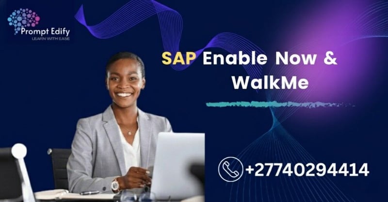 SAP Enable Now and WalkMe - Future of Digital Adoption