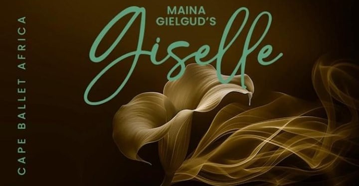 Cape Ballet Africa Brings Maina Gielgud’s Giselle To Life In A Romantic Revival At The Baxter Theatre