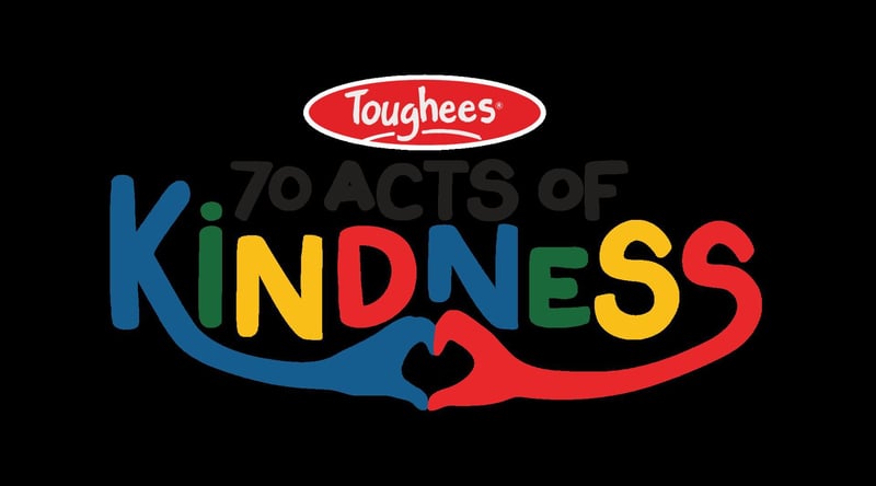 Toughees Spreads Kindness - 70 Acts for 70 Years