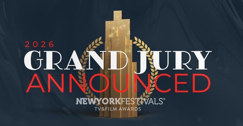 Global Icons Lead The 2026 New York Festivals TV And Film Awards Jury Showcasing Excellence In Storytelling