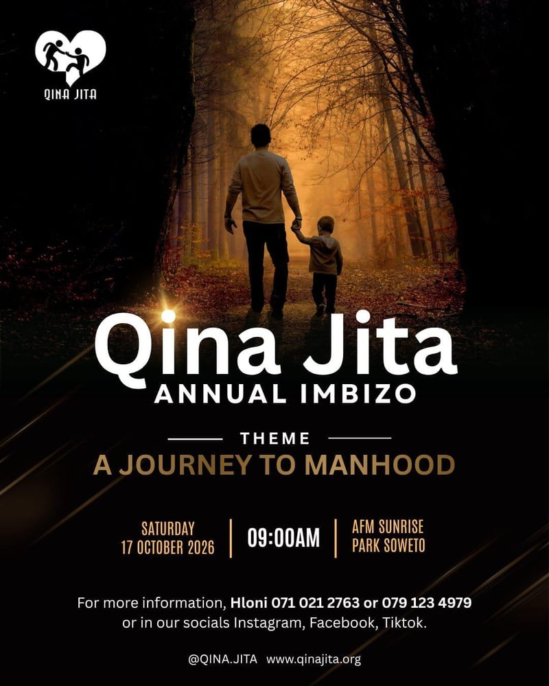 Journey to Manhood - Qina Jita 6th Men’s Imbizo