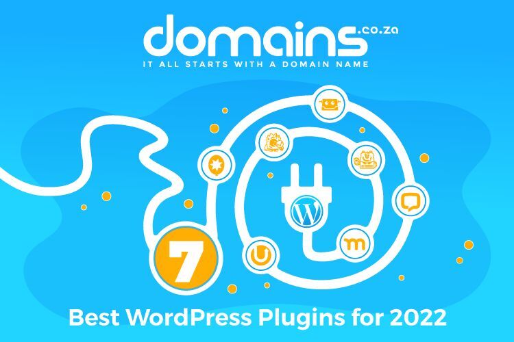 7 Best WordPress Plugins for 2022