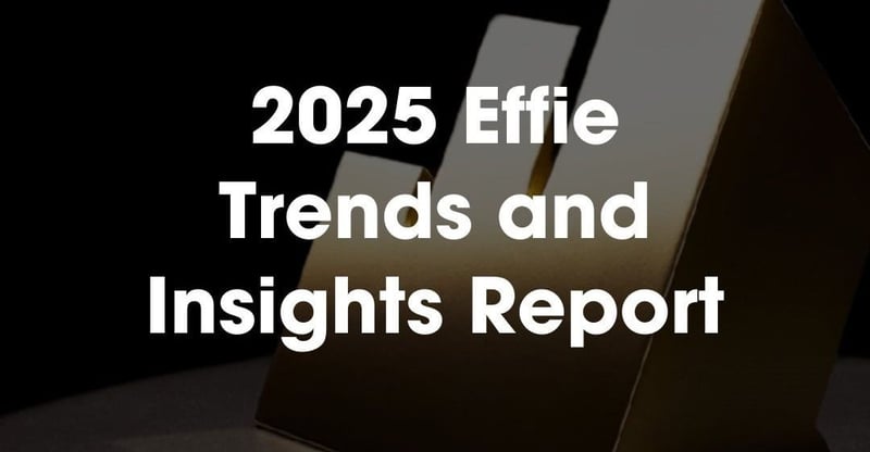 Effie And Ipsos Unveil 2025 Trends Report Showcasing What Drives Real Marketing Effectiveness