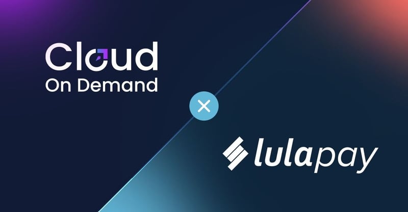 Lulapay And Cloud On Demand Support SME Growth With Flexible Payment Solutions