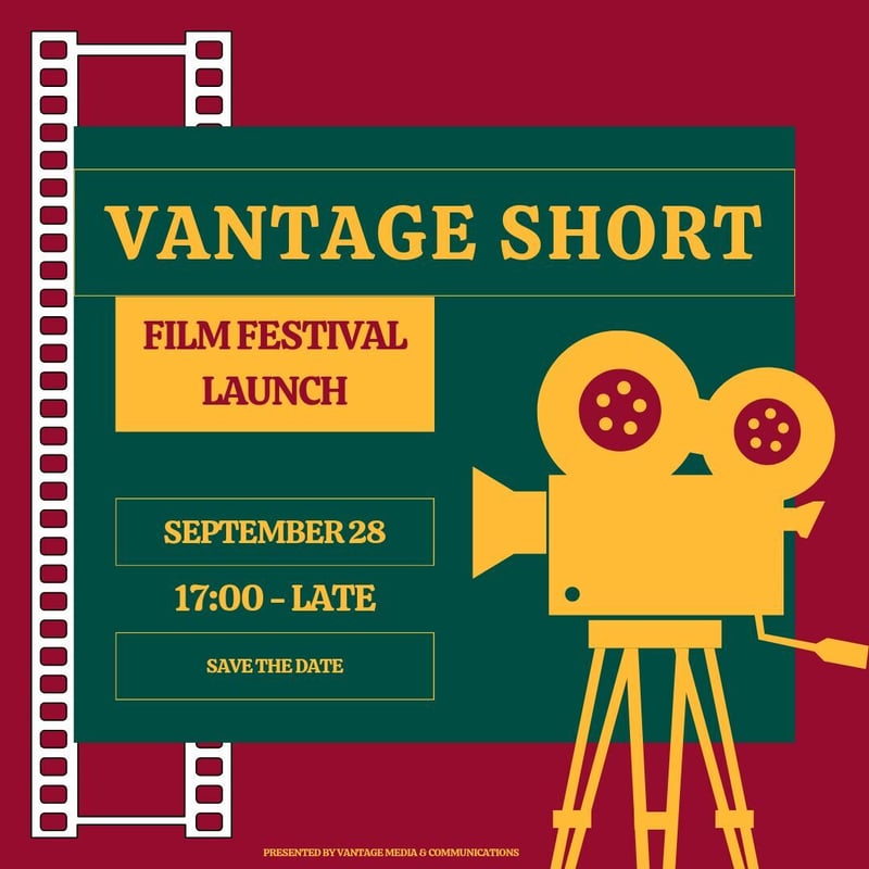 Lights Camera Action To The Vantage Short Film Festival