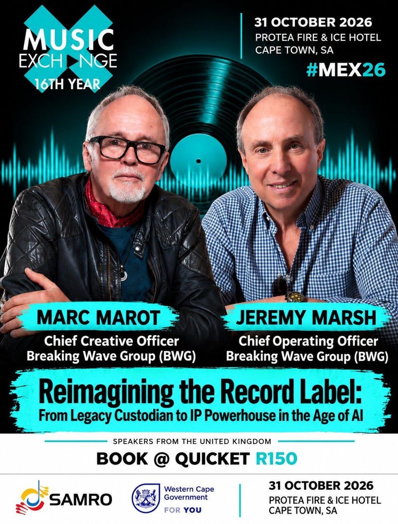 UK Music Industry Titans ,Marc Marot & Jeremy Marsh to speak at #MEX26 in Cape Town